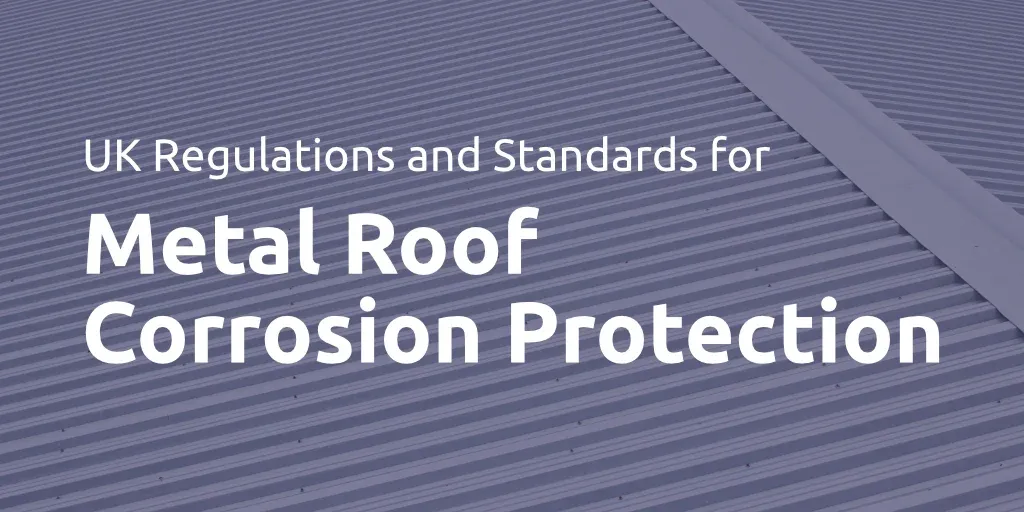 Img blog metal roof corrosion regulations